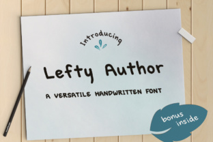 Lefty Author: A Font That Speaks with Simplicity and Soul